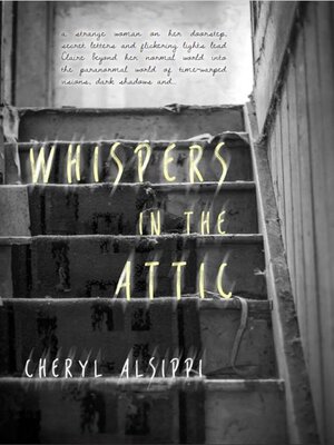 cover image of Whispers in the Attic